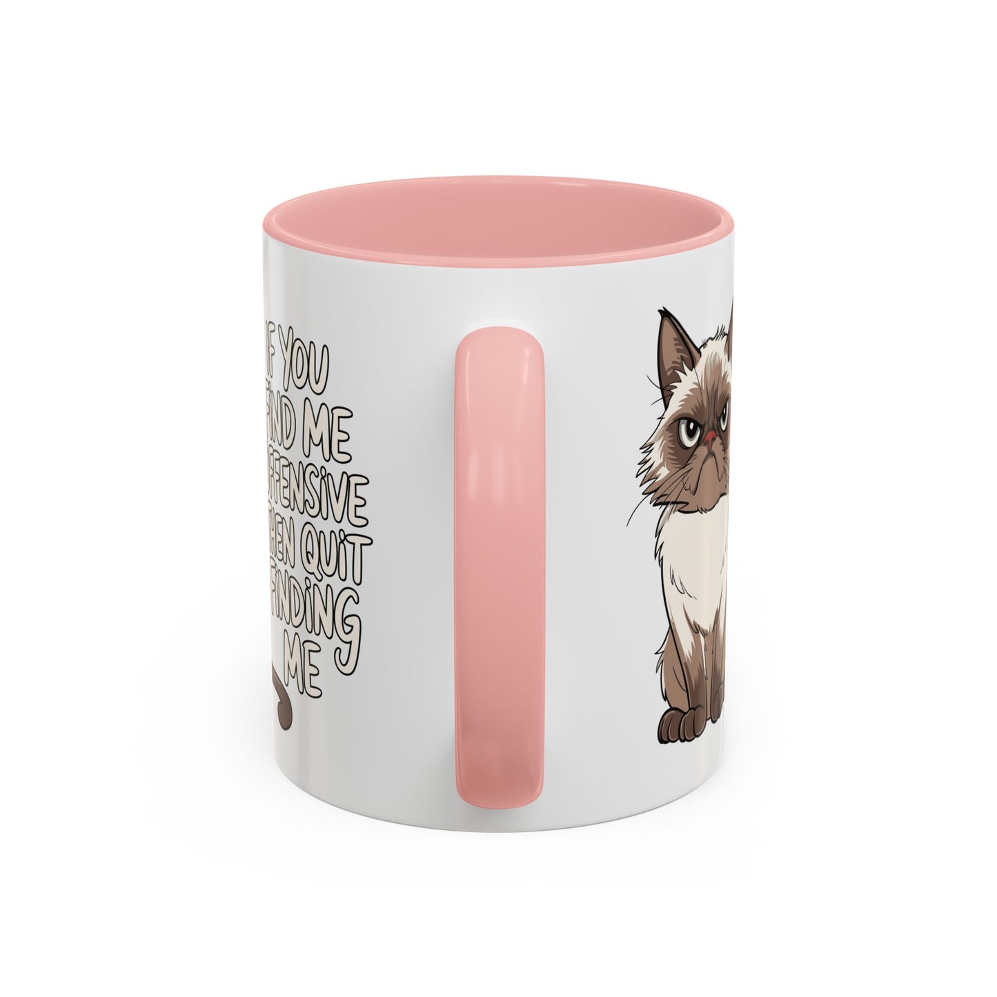 Animal Mug - If You Find Me Offensive