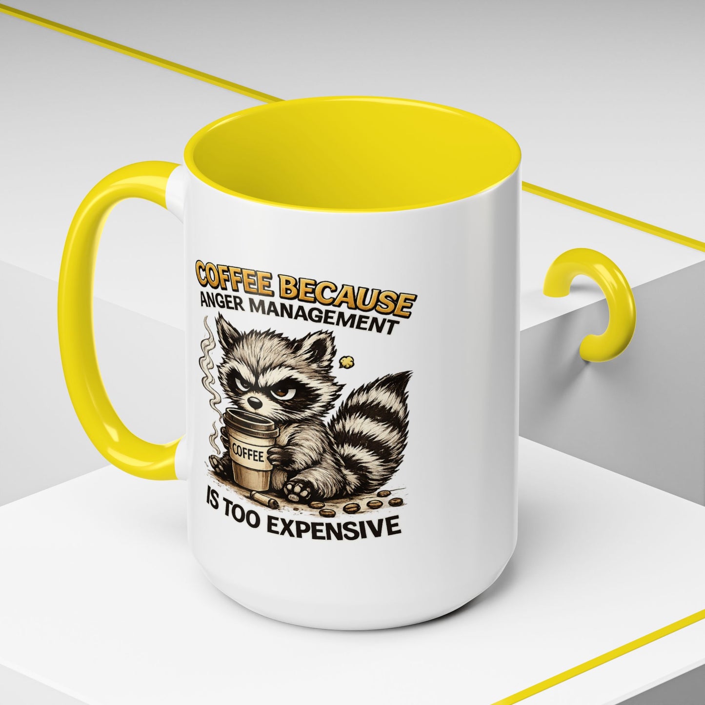 Humor Mug -  Coffee Because Anger