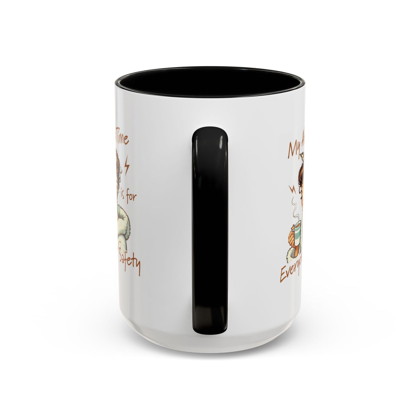 Humor Mug - My Alone Time