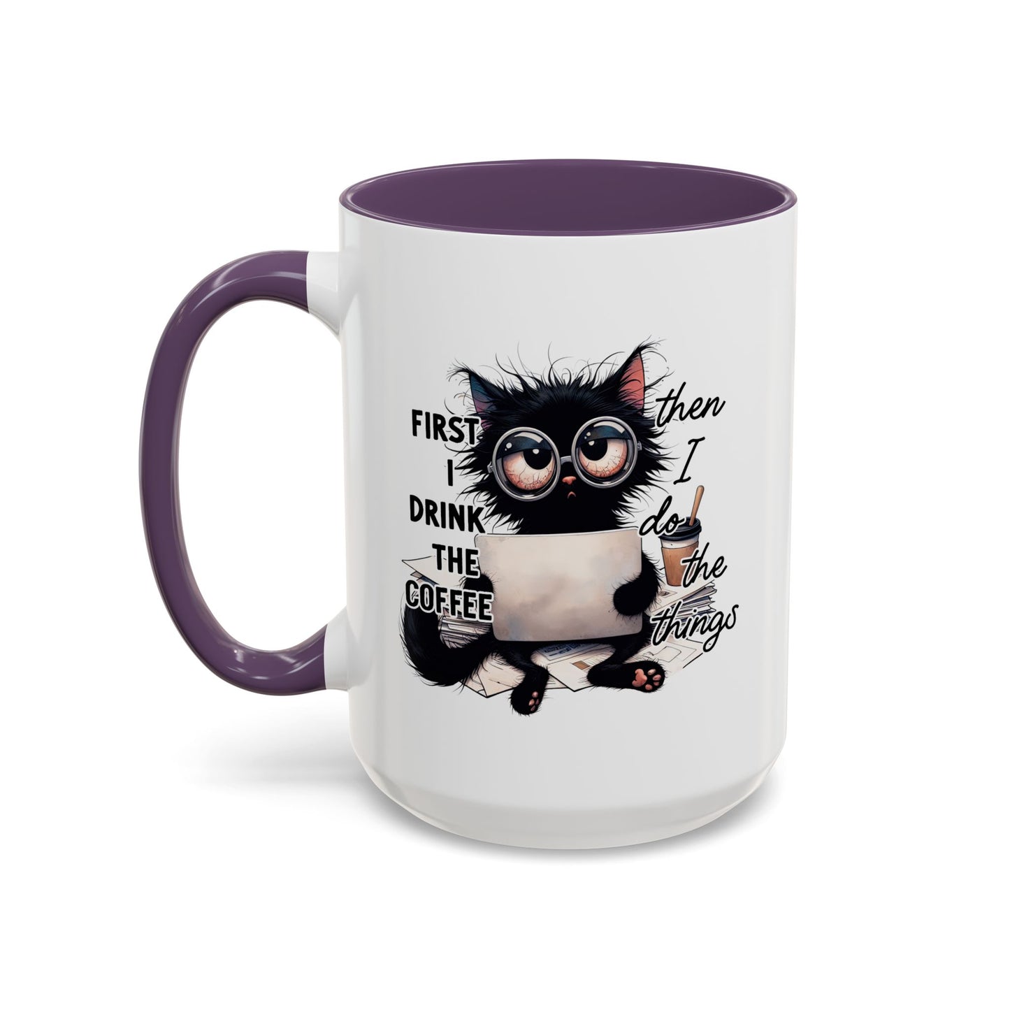 Animal Mug - First I Drink The Coffee