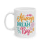 Motivation Mug - Always Dream Big