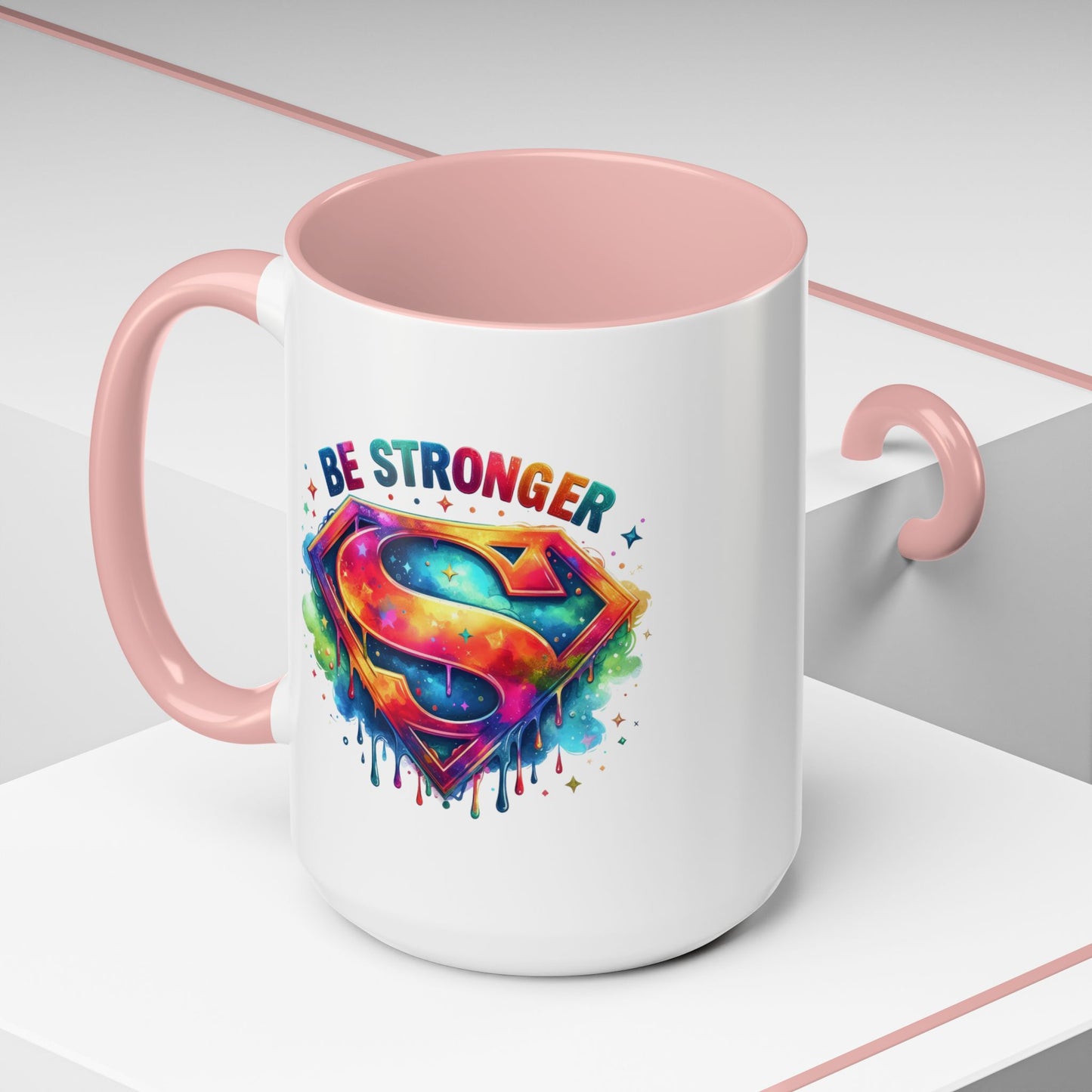 Motivational Mug - Be Stronger