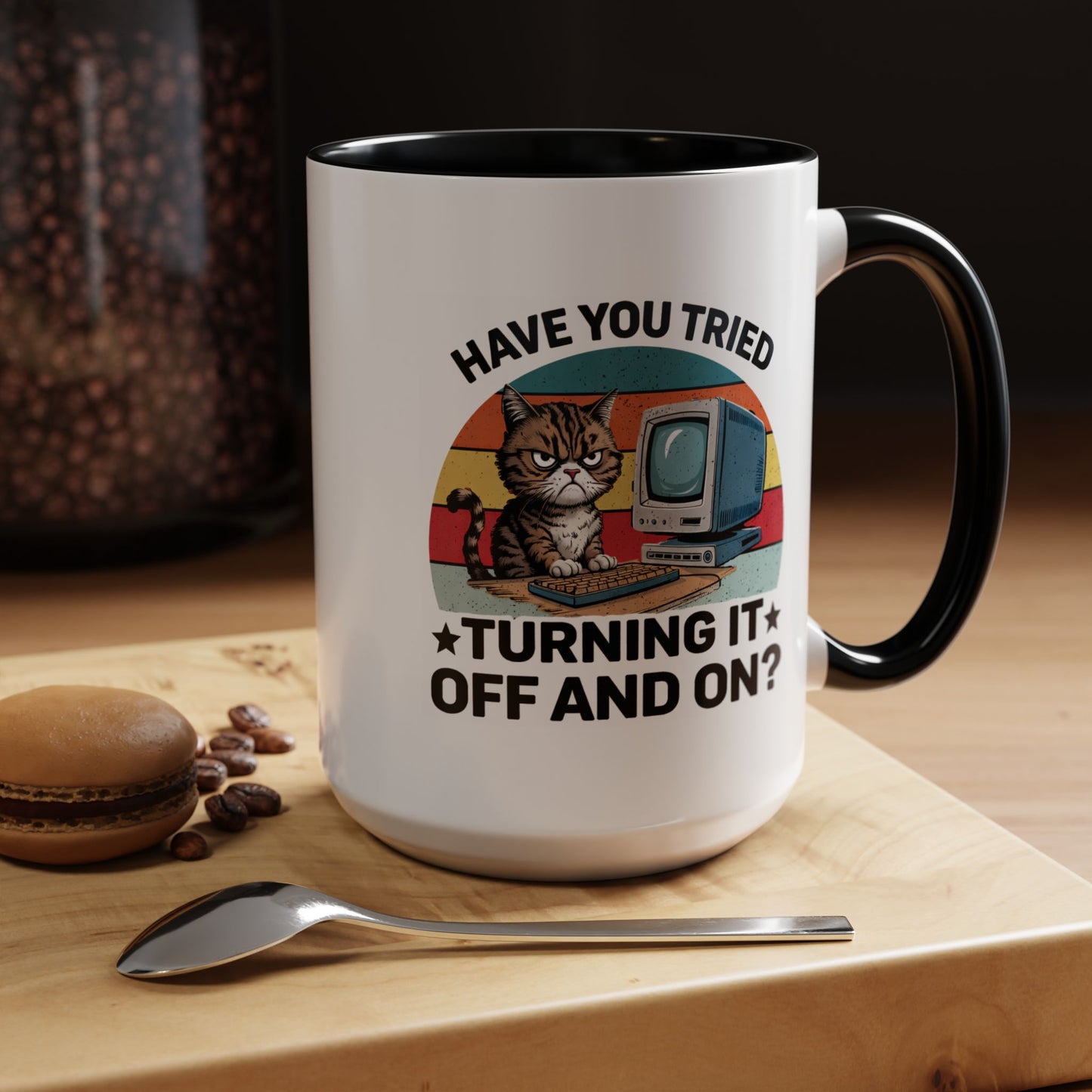 Office Mug - Have You Tried