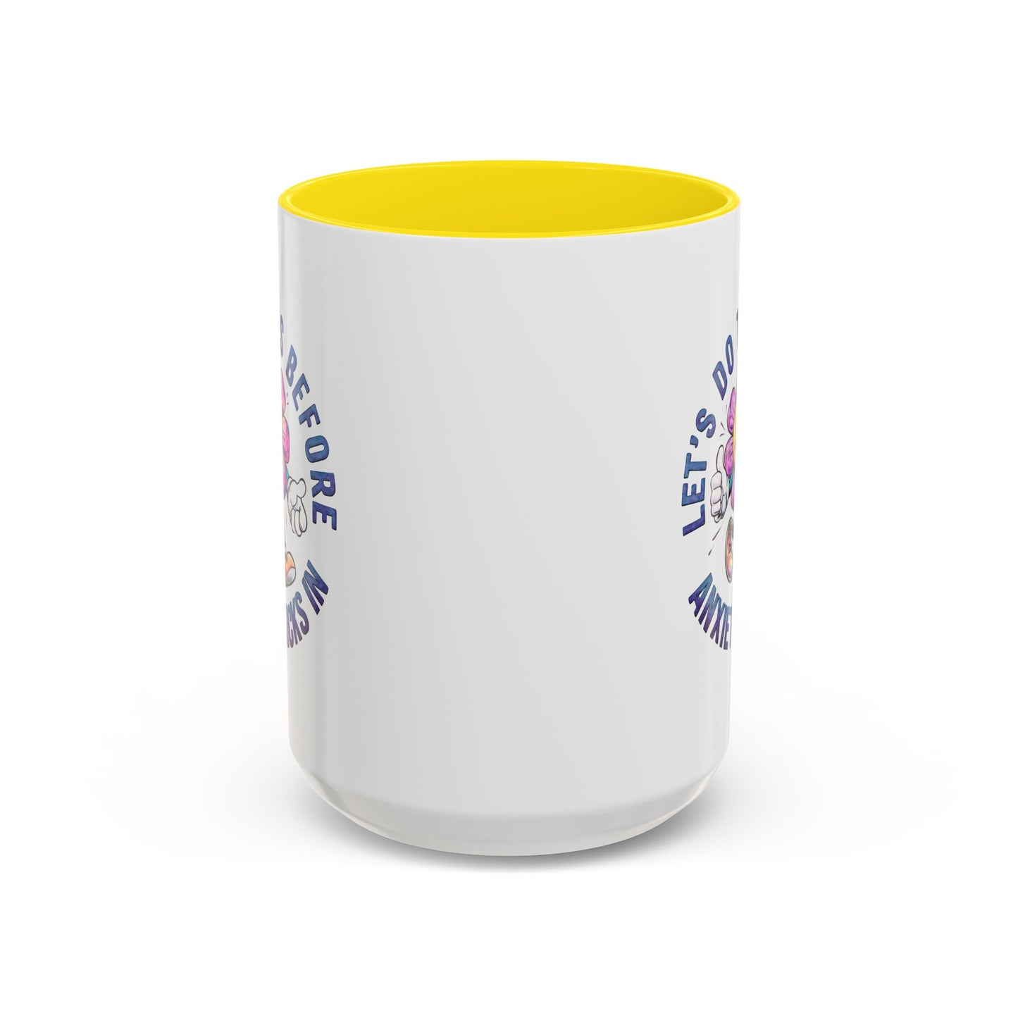 Humor Mug - Let's Do This Before