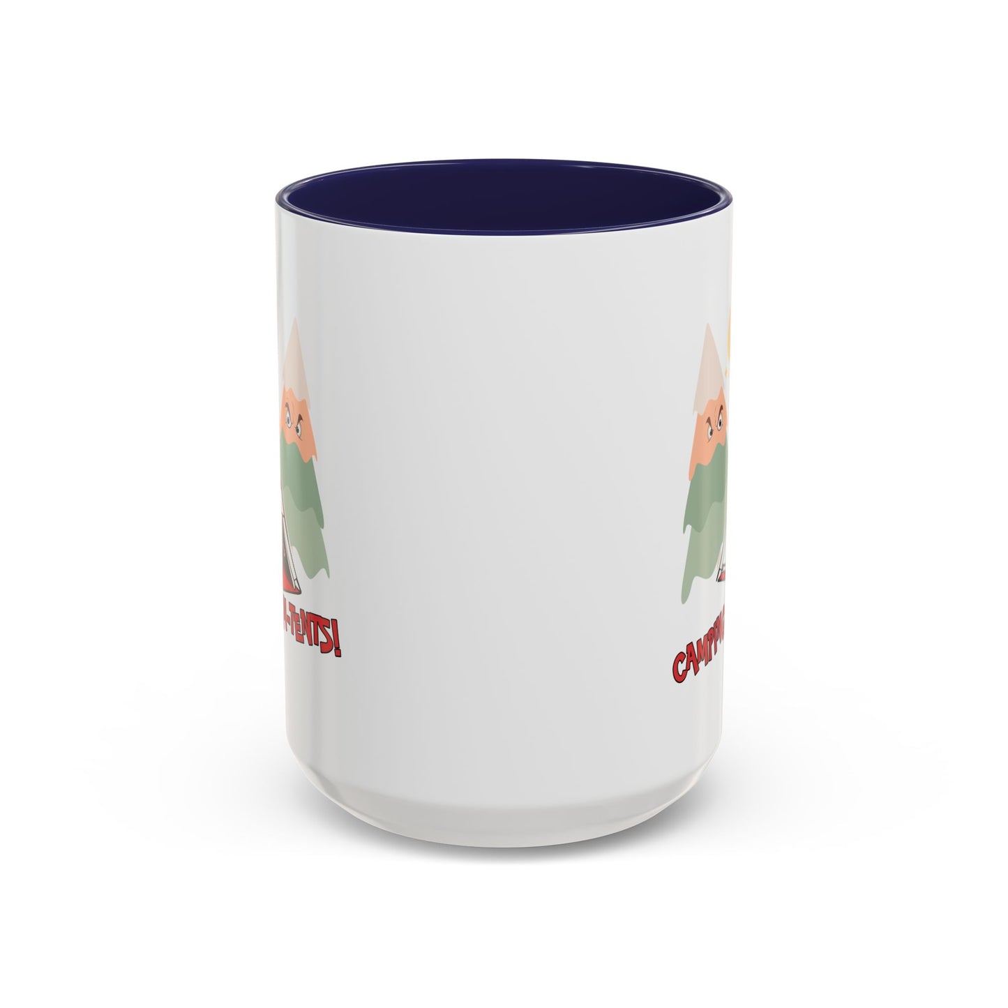 Humor Mug - Camping Is In Tents
