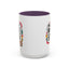 Humor Mug -I'm Not Rude