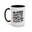 Animal Mug - My Human Works Hard