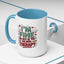 Humor Mug - I'm Fine The Rest of You Need Therapy
