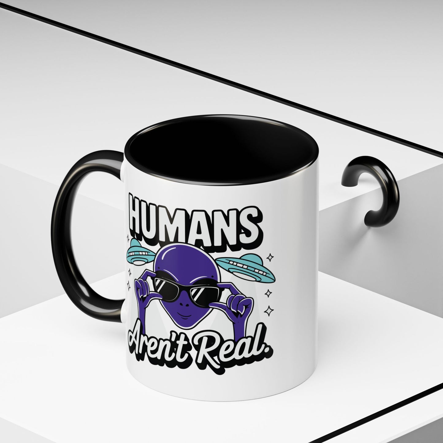 Alien Mug - Humans Aren't Real