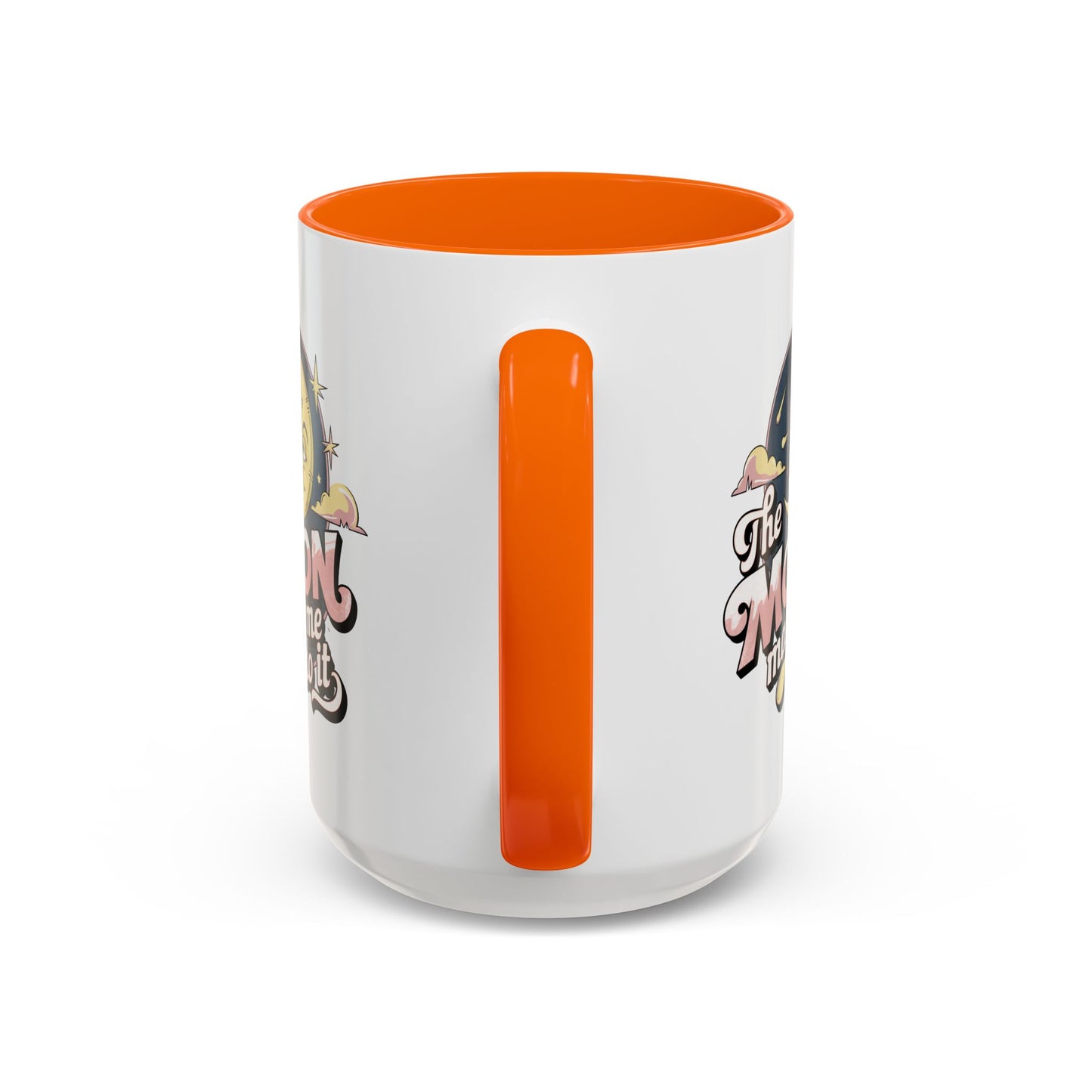 Humor Mug - The Moon Made Me Do It