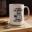 Office Mug - I'm Here I'm Awake