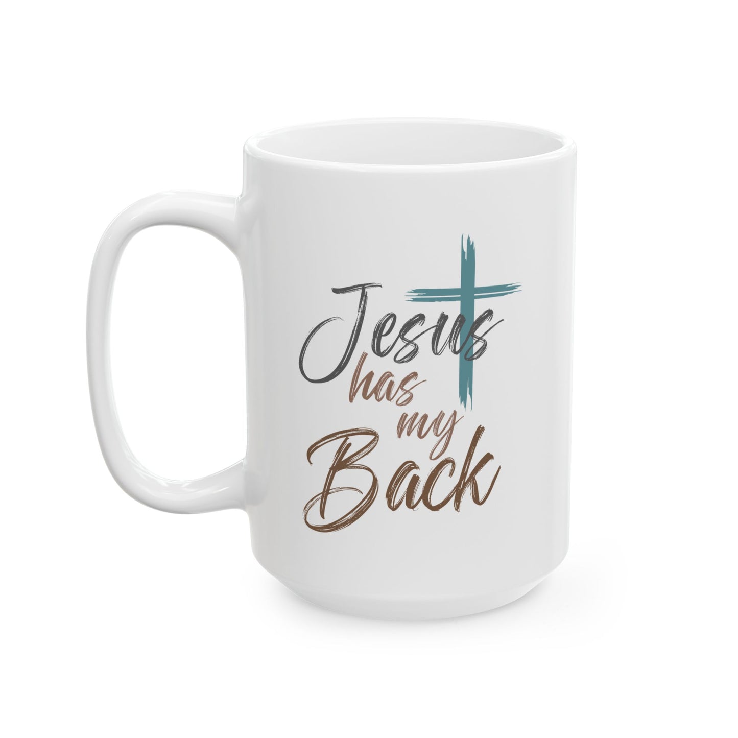 Religious Mug - Jesus Has My Back