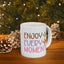 Wellness Mug - Enjoy Every Moment