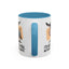 Humor Mug - I'd Agree With You