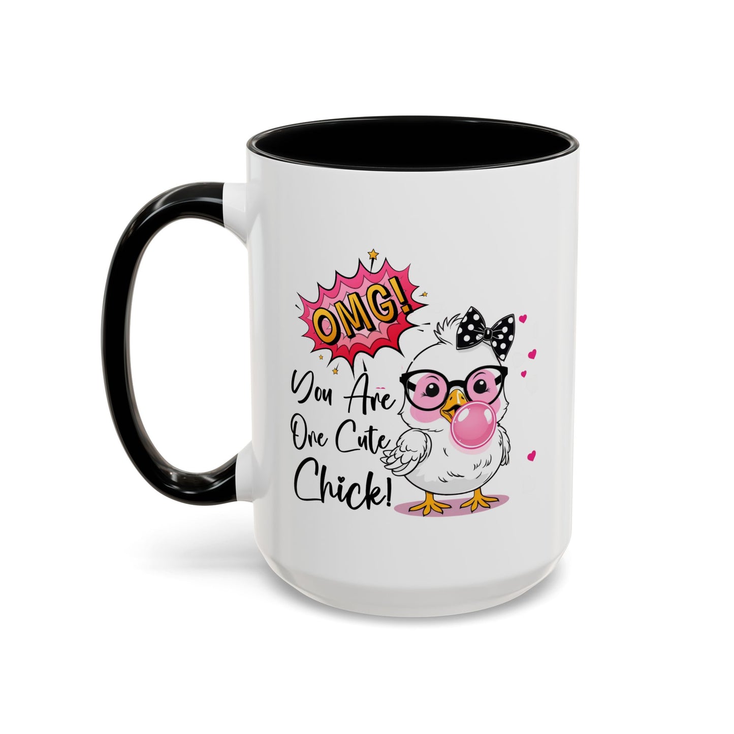 Humor Mug - OMG You're So Cute