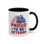 4th of July Mug - Proud to Be a Veteran Sunflower