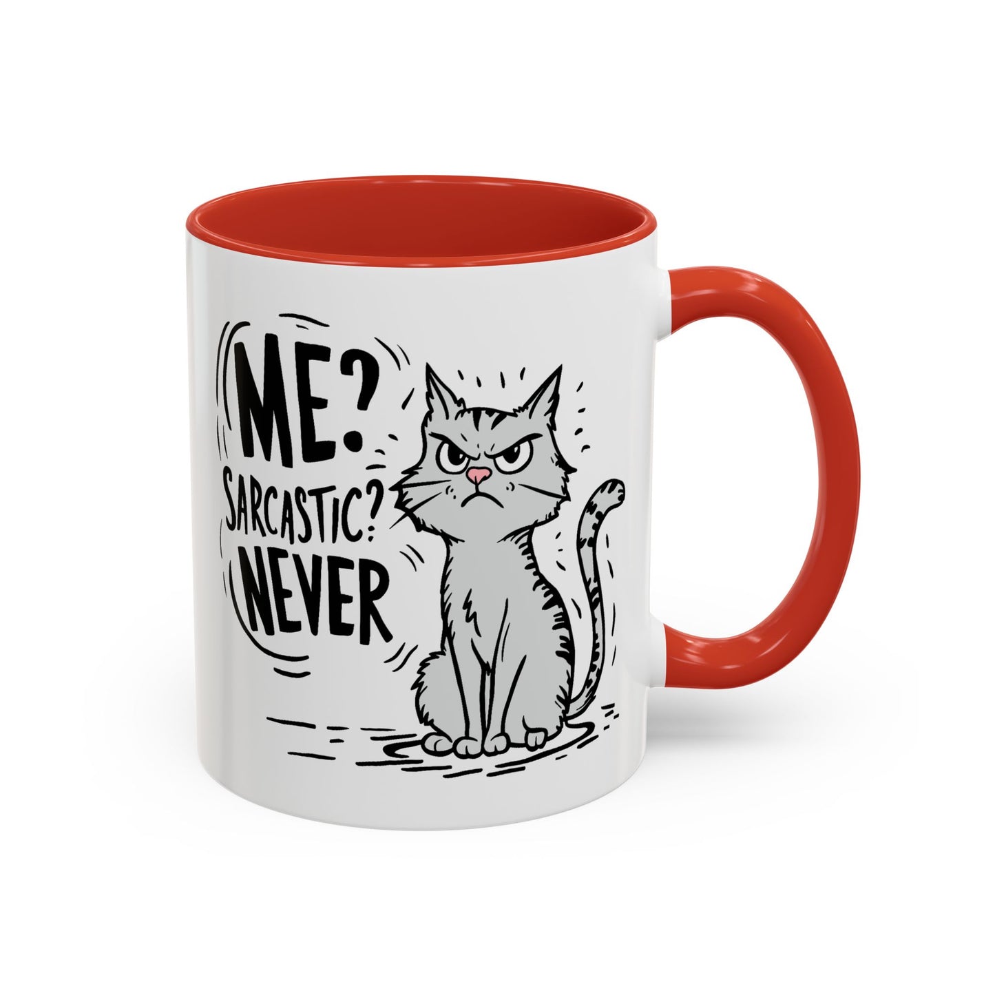 Animal Mug - Me? Sarcastic? Never