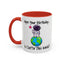 Birthday Mug - Outta This World