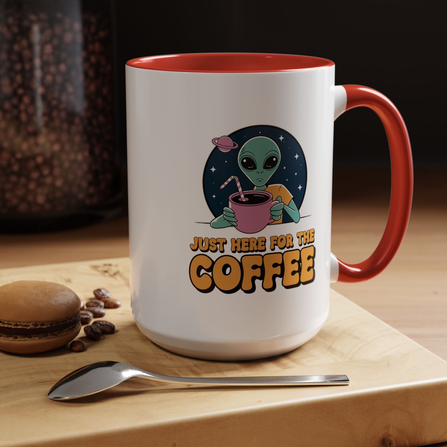 Alien Mug - Just Here For