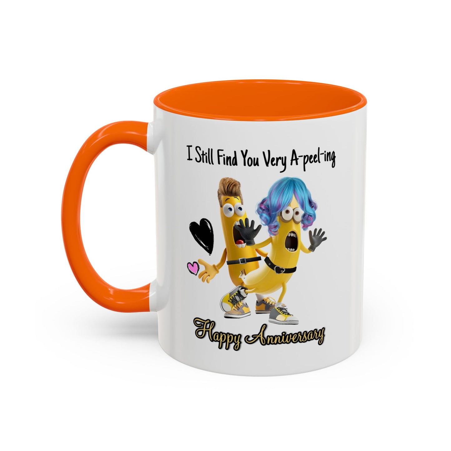 Anniversary Mug - I Still Find You Very A-peel-ing