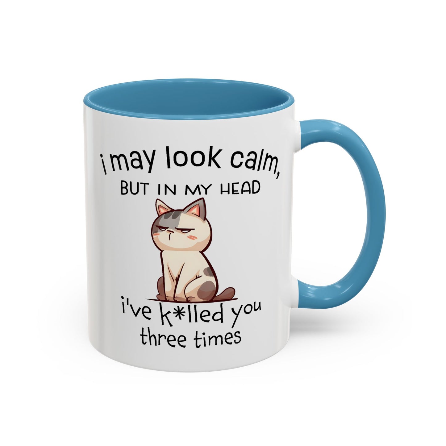 Adult Mug - I May Look Calm Cat