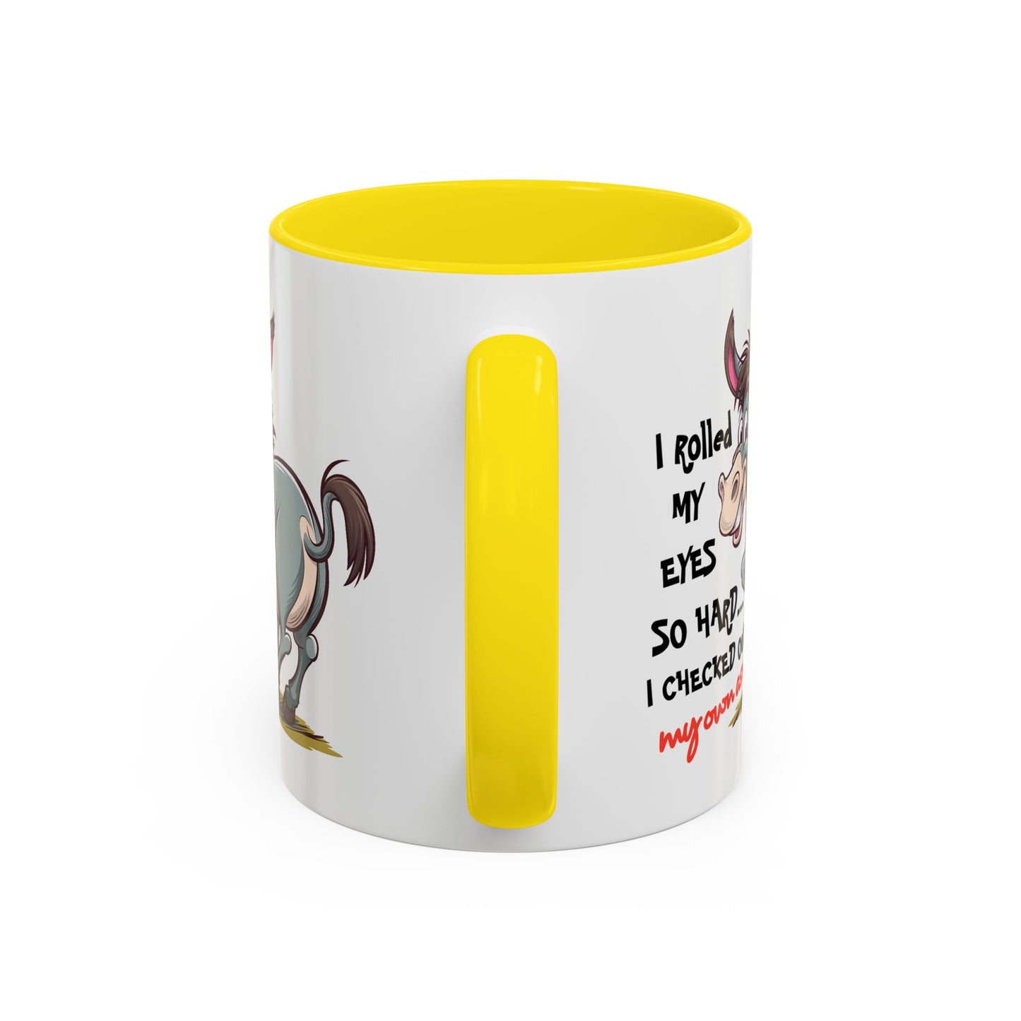 Adult Mug - I Rolled My Eyes So Hard