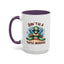 Humor Mug - Don't Be a Turtle Arsehole
