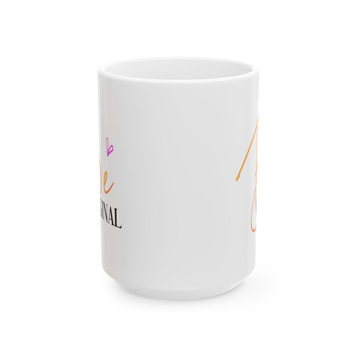 Motivation Mug - Be Original