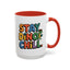 Humor mug - Stay Dino Chill