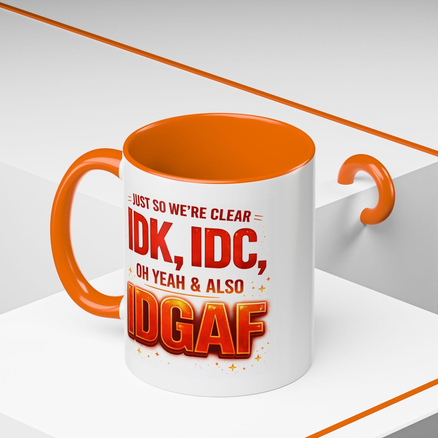 Office Mug - Just So We're Clear