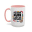 Humor Mug -I'm Not Rude