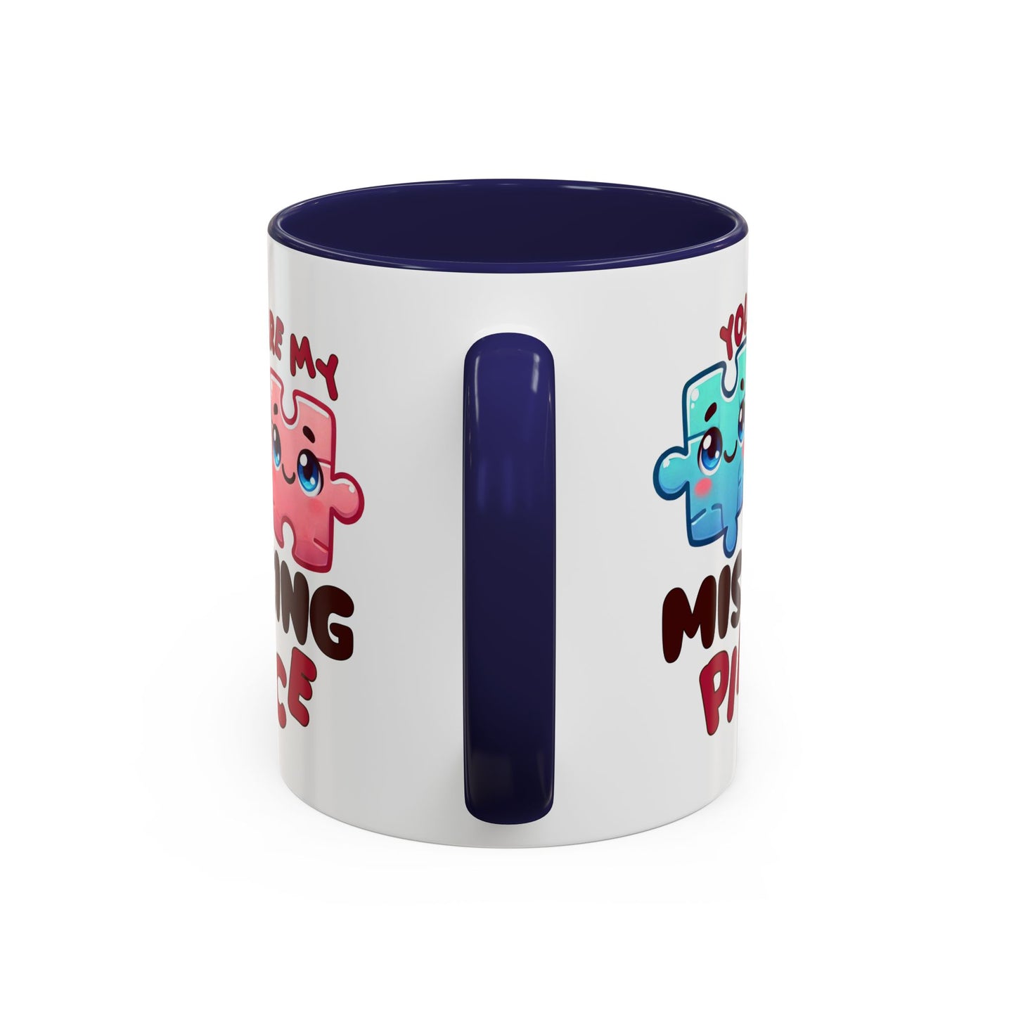 Anniversary Mug - You Are My Missing Piece