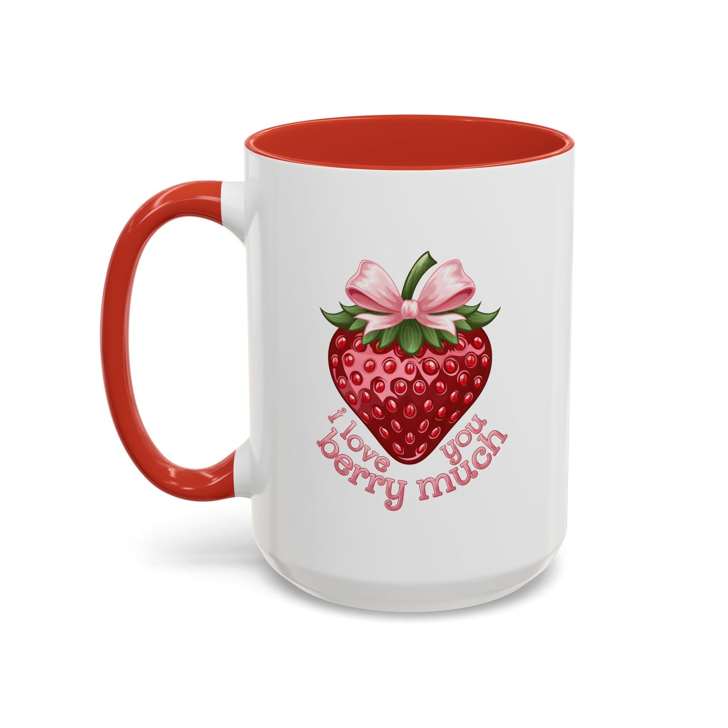 Valentine's Day Mug - I Love You Strawberry