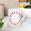 Anniversary Mug - Always Love You More
