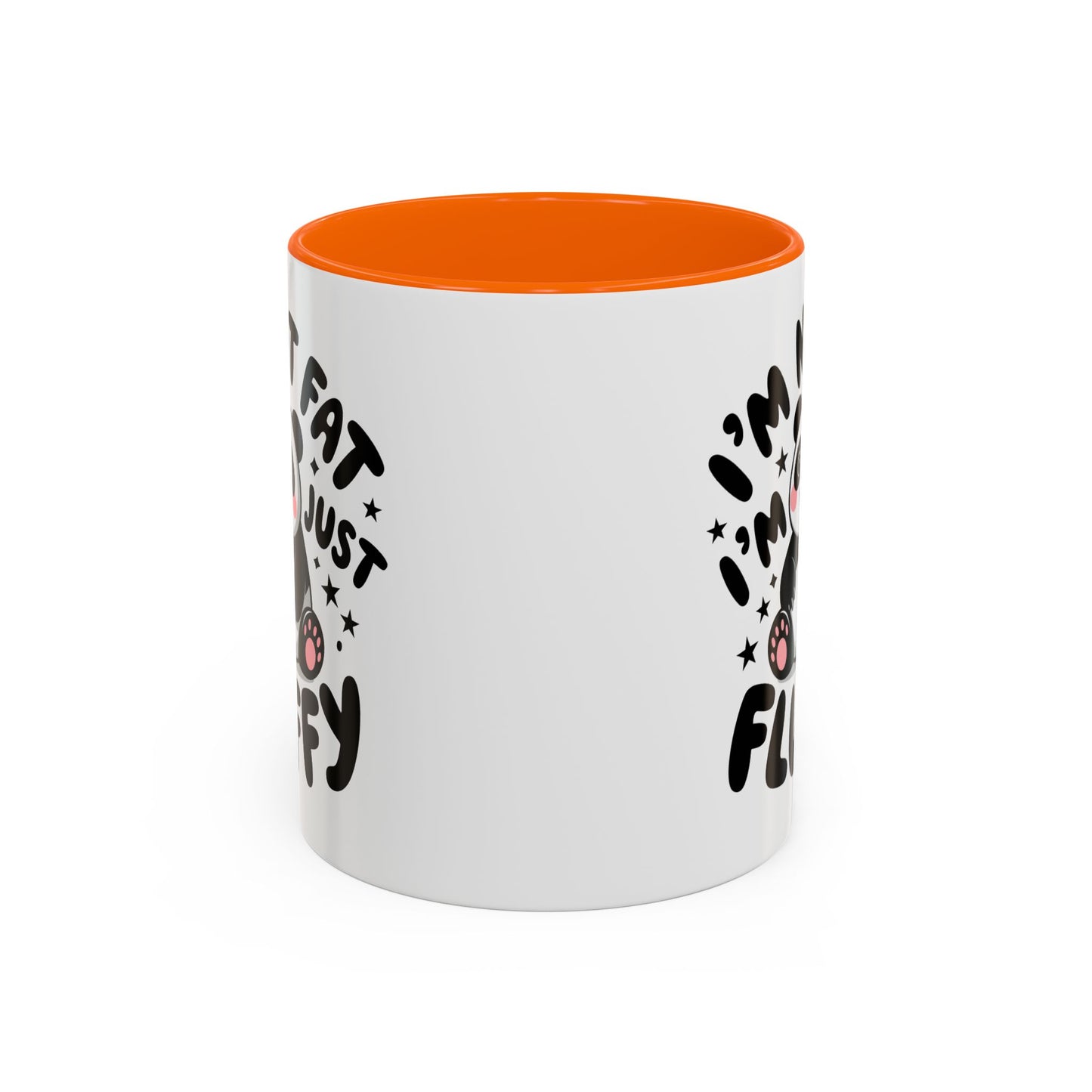 Humor Mug - I'm Not Fat I'm Just Fluffy
