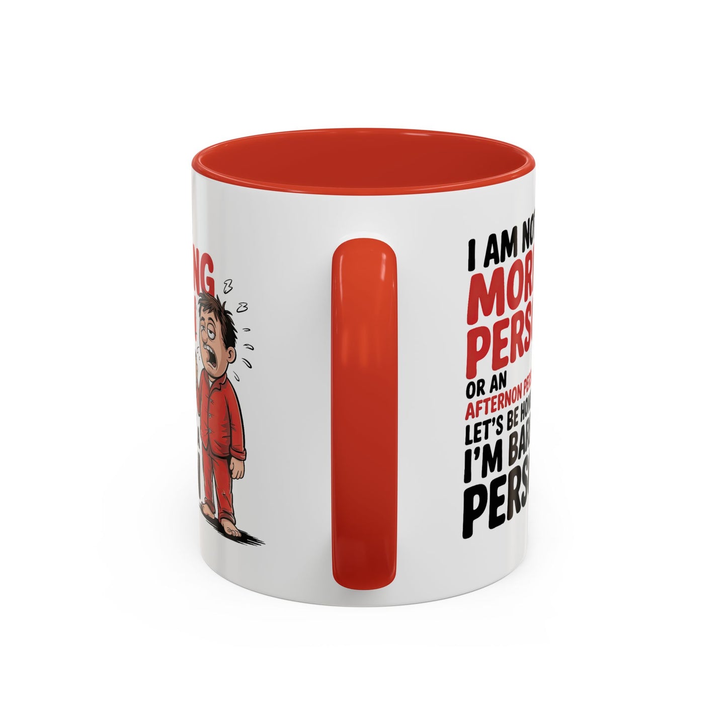 Adult Mug - I'm Not a Morning Person