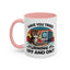 Office Mug - Have You Tried