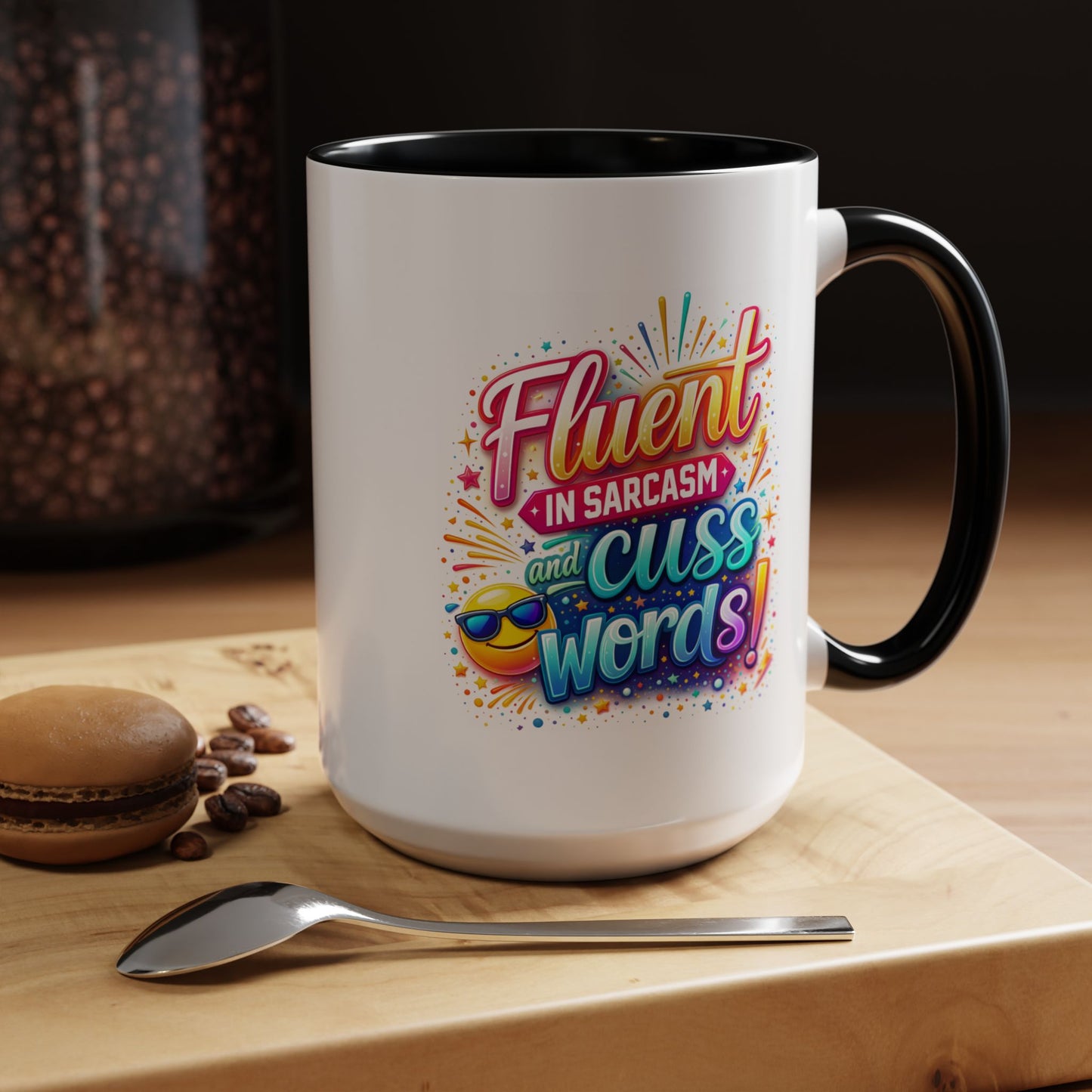 Humor Mug - Fluent in Sarcasm