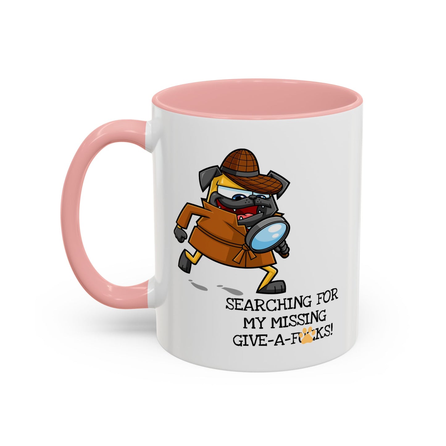 Adult Mug - Searching For My Missing Give-A-Fucks
