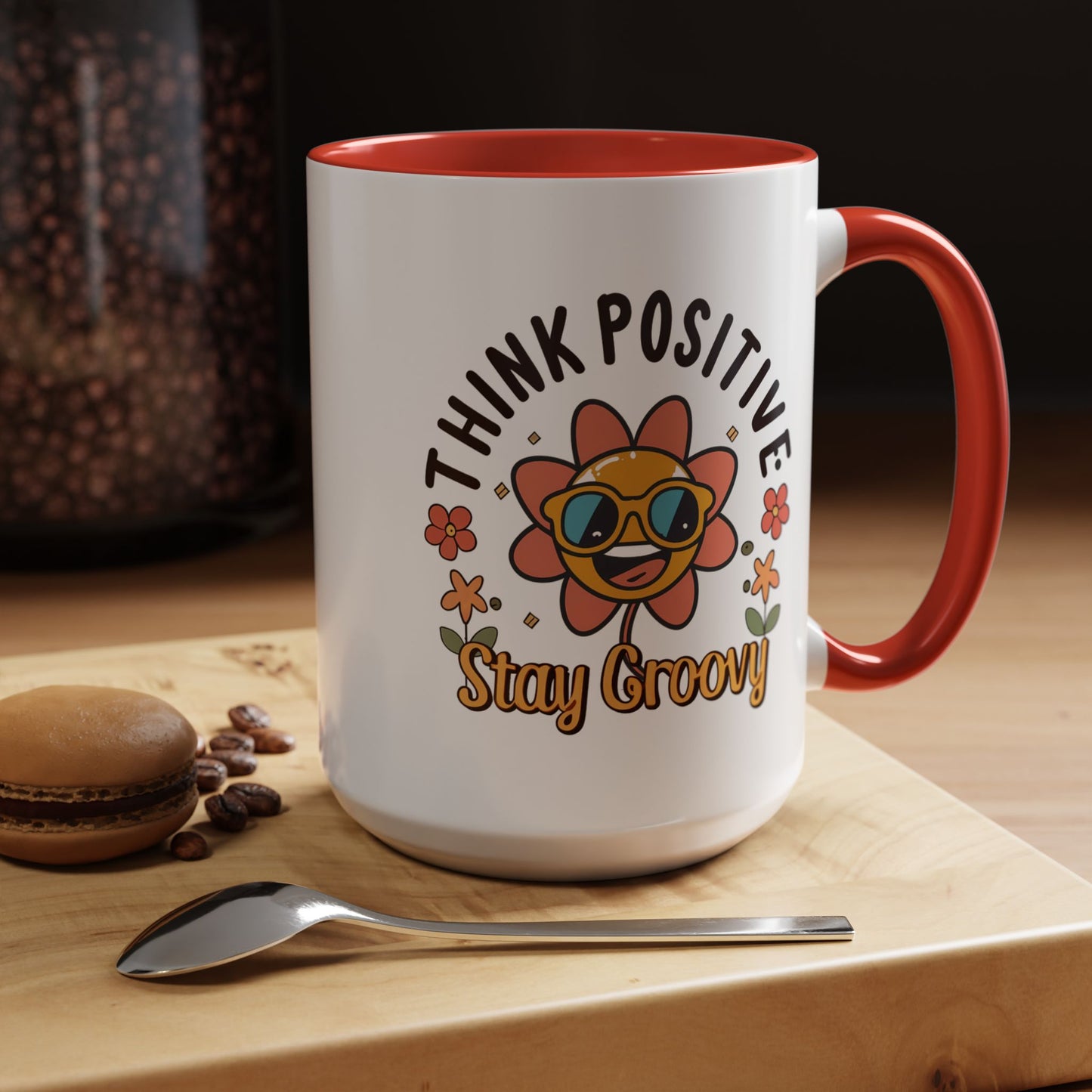 Wellness Mug - Think Positive Stay Groovy