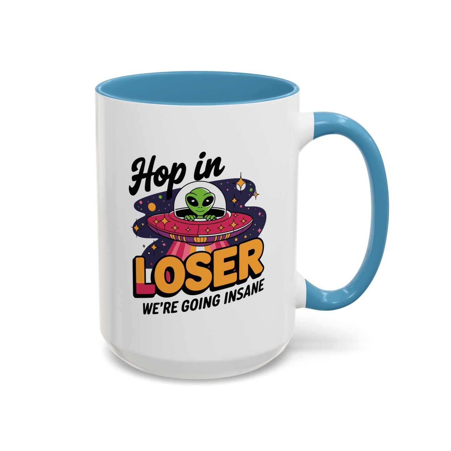 Alien Mug - Hop In Loser