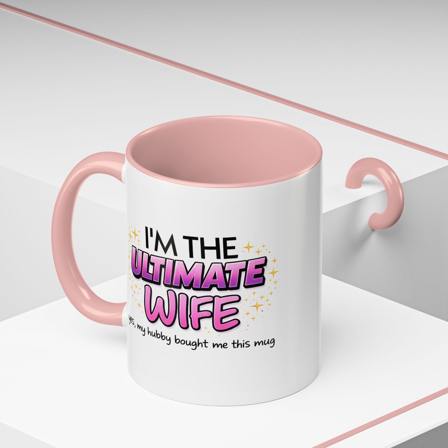 Anniversary Mug - I'm The Ultimate Wife