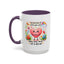 Wellness Mug - Be Proud