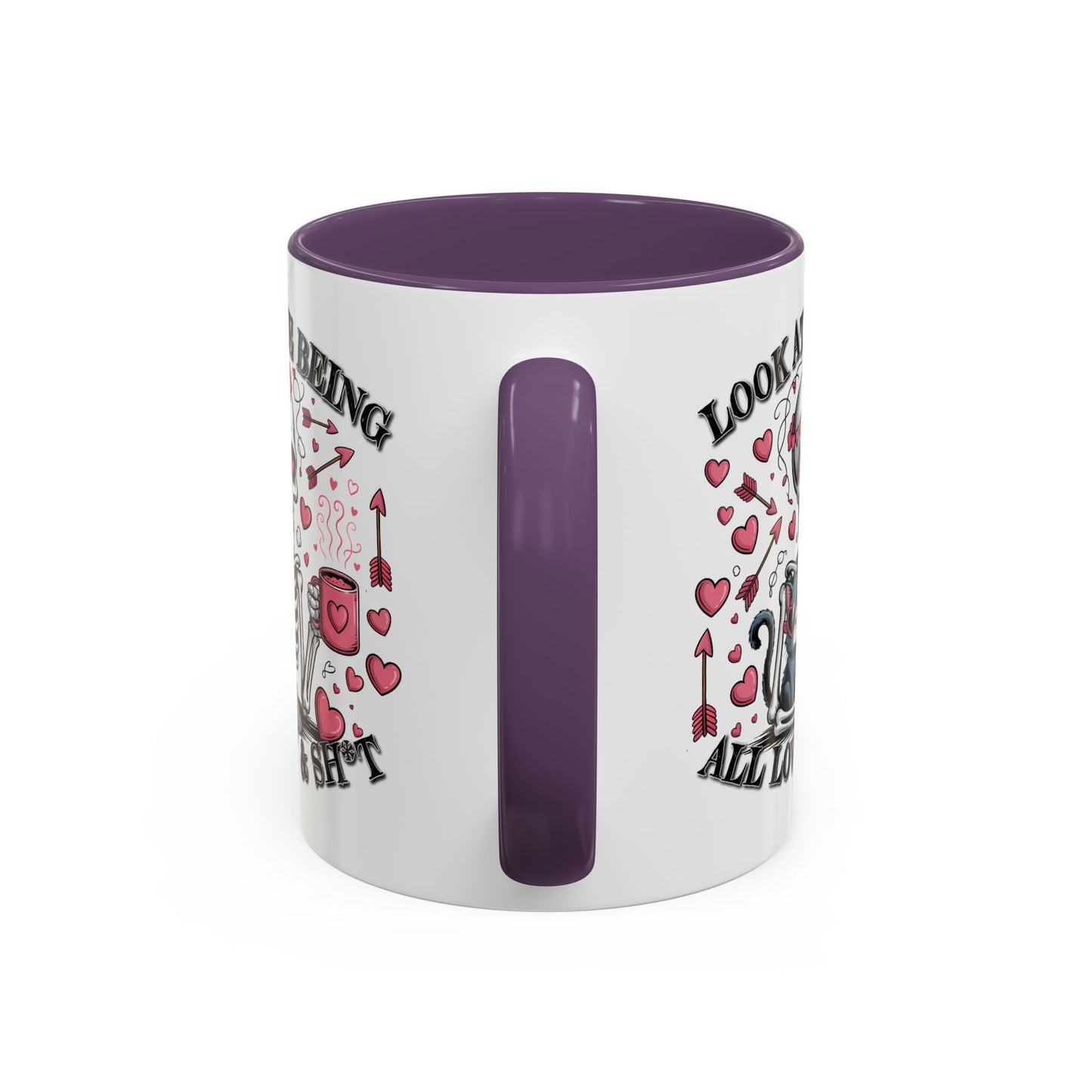 Humor Mug - Look At Me Being