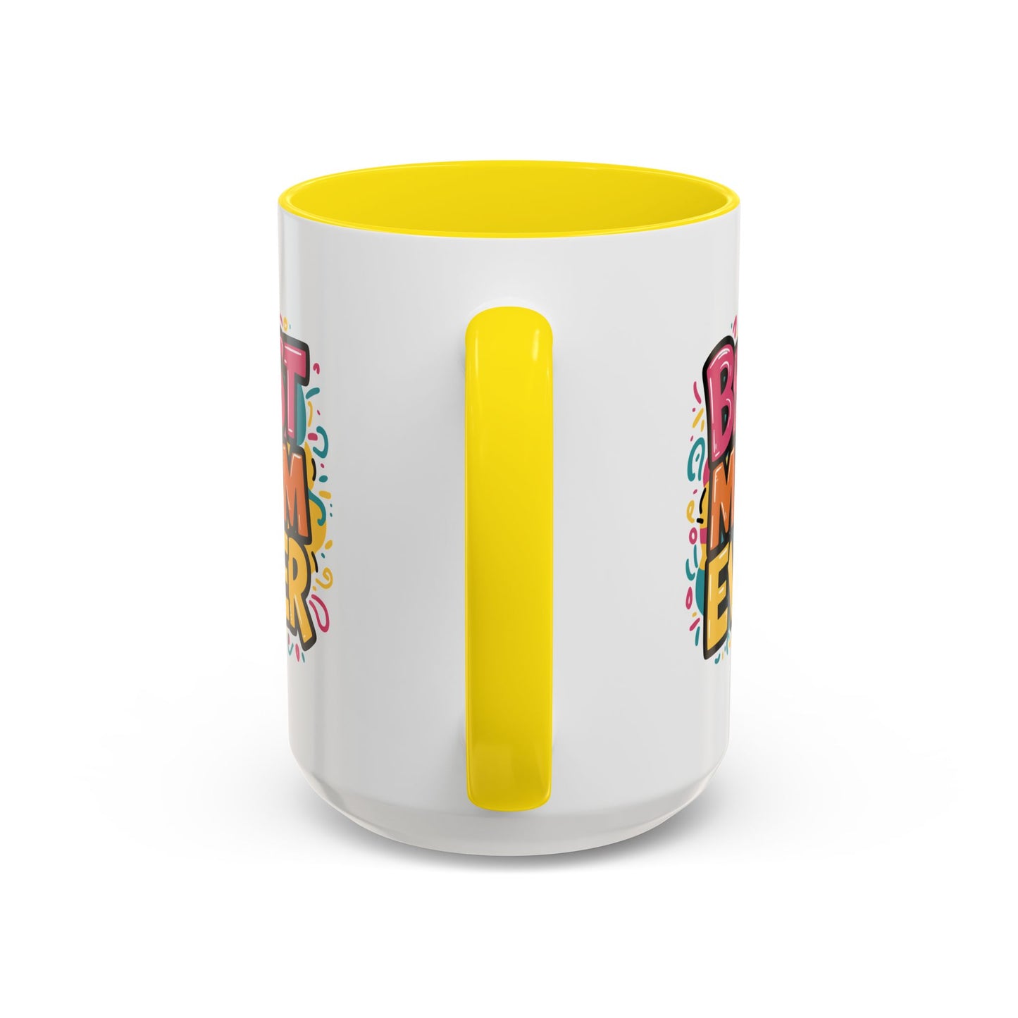 Mother's Day Mug - Best Mom Ever Banner