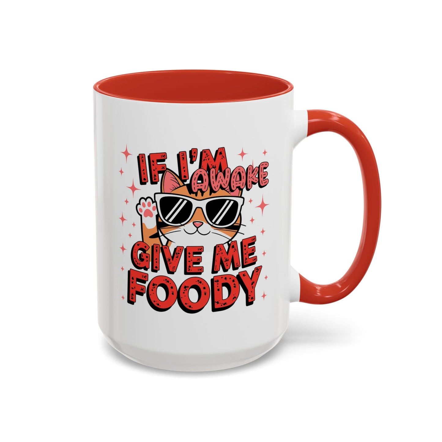 Animal Mug - If I'm Awake Give Me Foody