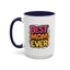 Mother's Day Mug - Best Mom Ever Banner