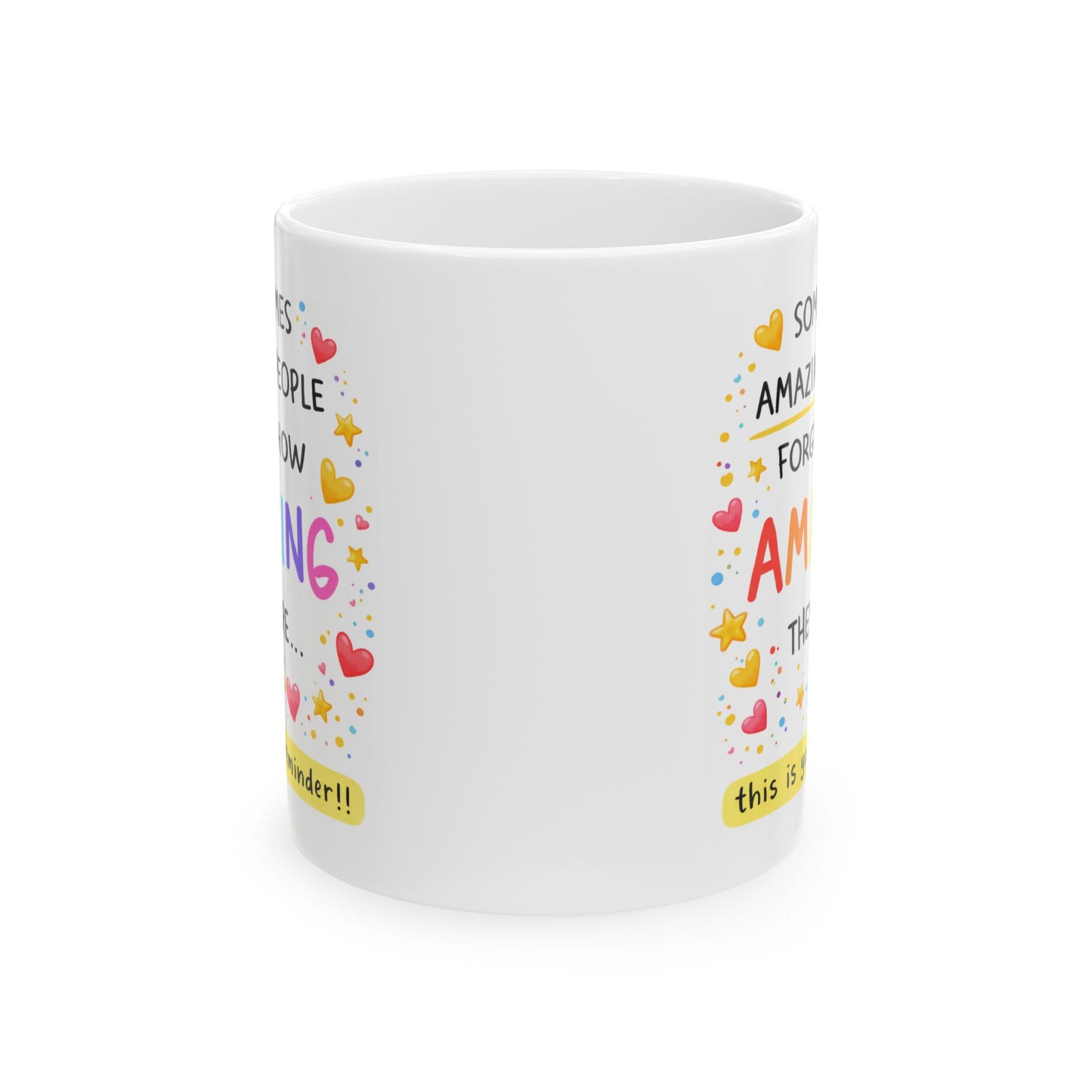Wellness Mug - Sometimes Amazing People