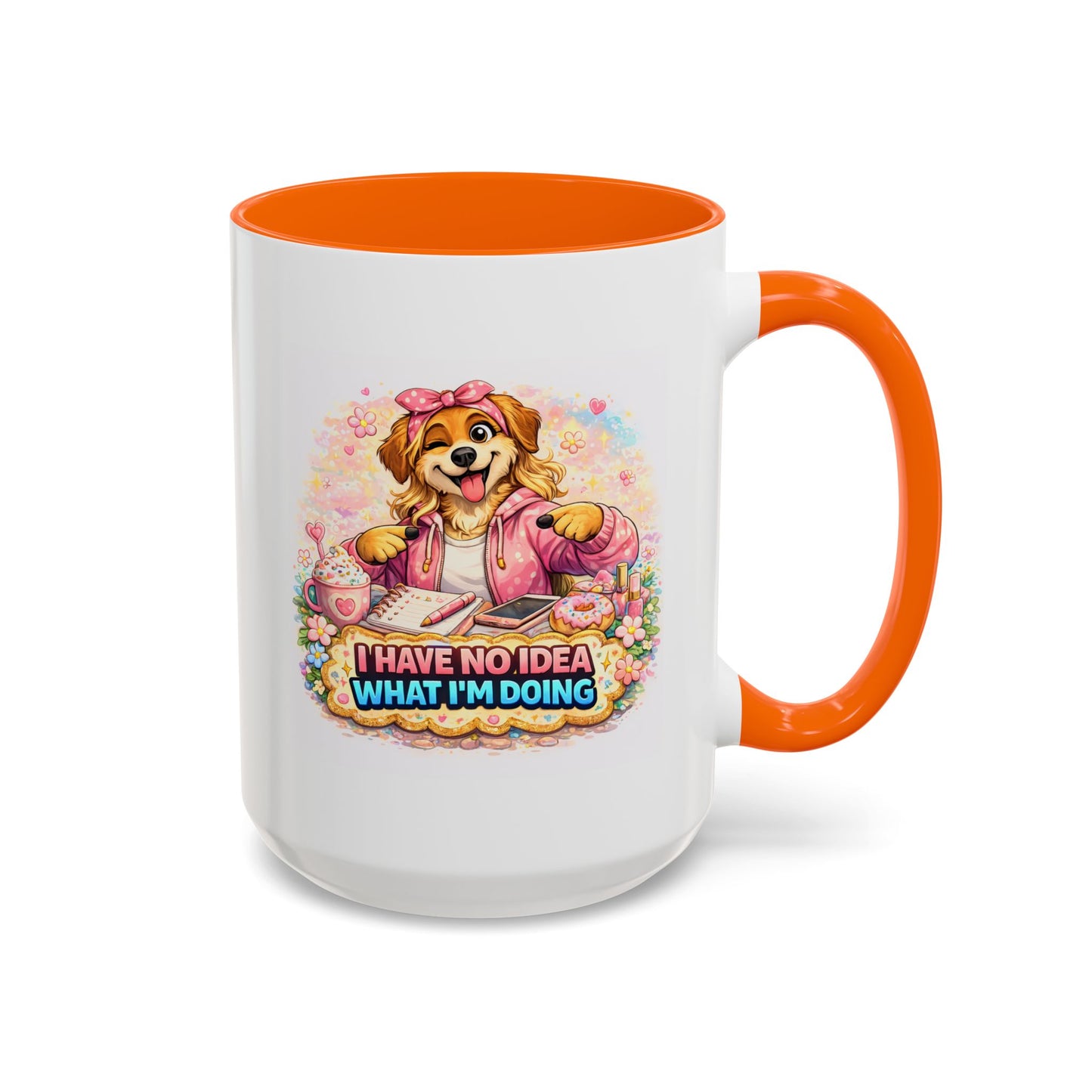 Humor Mug - I Have No Idea