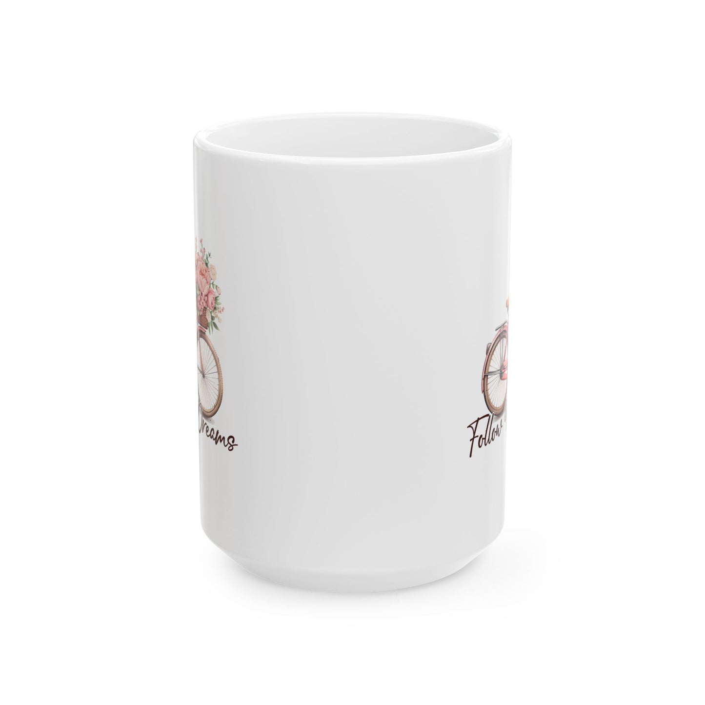 Motivation Mug - Follow Your Dreams Pink Bike